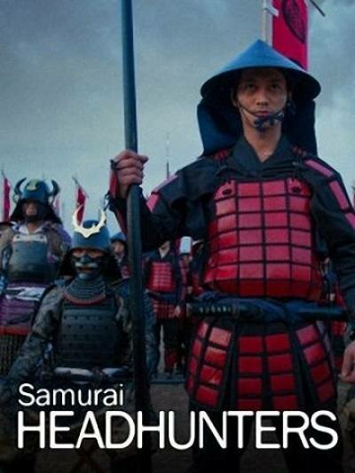 Тёмная сторона пути самурая / Samurai Headhunters 2013