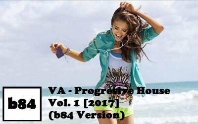 VA - Progresive House Vol. 1 (b84 Version) (2017) FLAC
